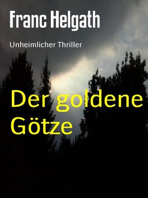 cover image of Der goldene Götze